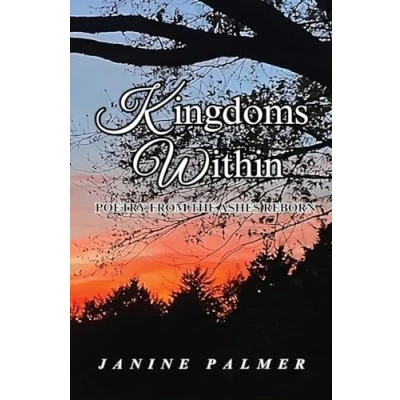 Afbeelding van Kingdoms Within Poetry from the Ashes Reborn