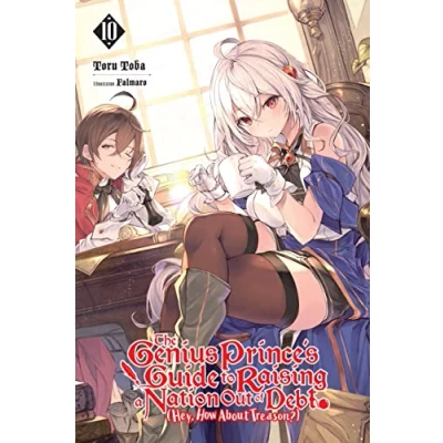 Afbeelding van Genius PRINCE Raising Nation Debt TREASON NOVEL SC The Prince&#039;s Guide to a Out of (Hey, How About Treason?), Vol. 10 LN
