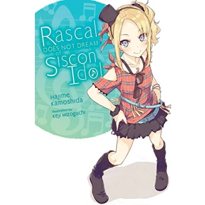 Afbeelding van Rascal Does Not Dream of Siscon Idol (light novel)