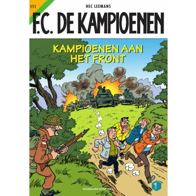 Afbeelding van F.C. De Kampioenen 111 aan het front
