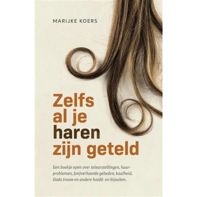 Image de Zelfs al je haren zijn geteld