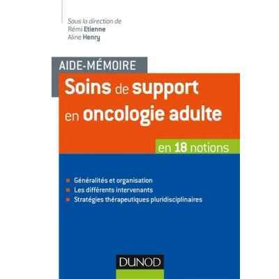 Image de Aide mémoire Soins de support en oncologie adulte 18 notions