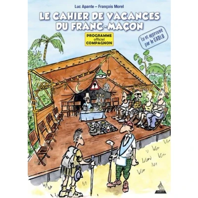 Image de Le cahier de vacances du franc maçon Programme officiel compagnon