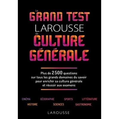 Image de Le Grand Test Larousse de culture générale