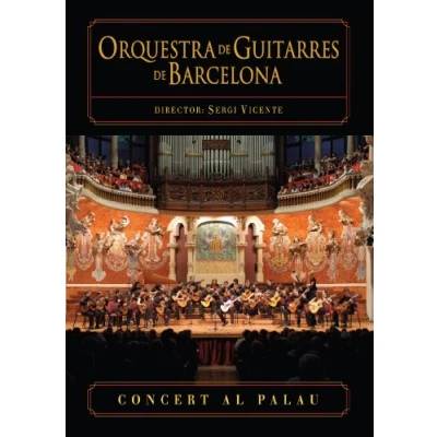 Afbeelding van Orquesta De Guitarres Barcelona Concert Al Palau (DVD)