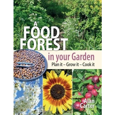 Afbeelding van A Food Forest in Your Garden
