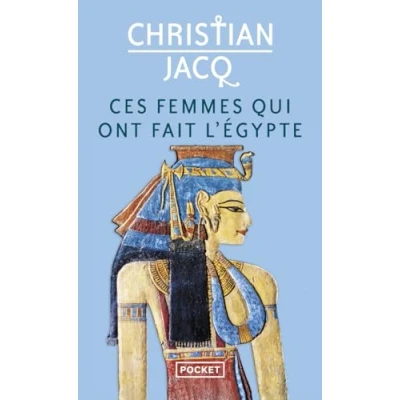 Afbeelding van Ces femmes qui ont fait l&#039;Egypte