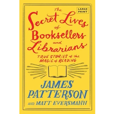 Afbeelding van The Secret Lives of Booksellers and Librarians