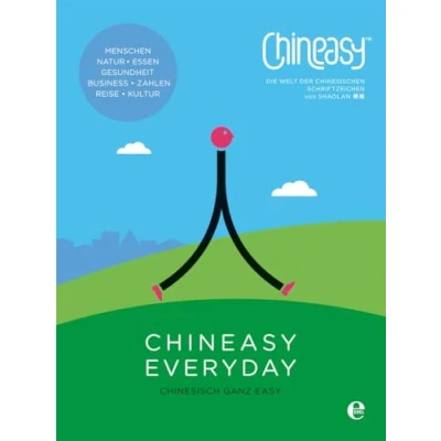 Afbeelding van Chineasy Everyday Die Welt der chinesischen Schriftzeichen