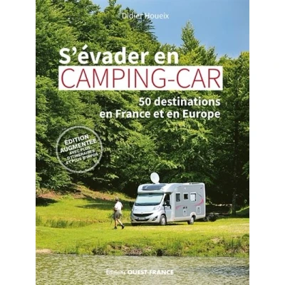Image de S&#039;évader en camping car 50 destinations France et Europe