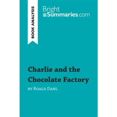 Image de Charlie and the Chocolate Factory by Roald Dahl (Book Analysis)