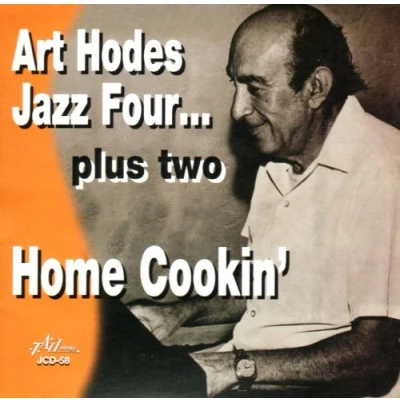 Afbeelding van Art Hodes Jazz Four... Plus Two Home Cookin&#039; (CD)