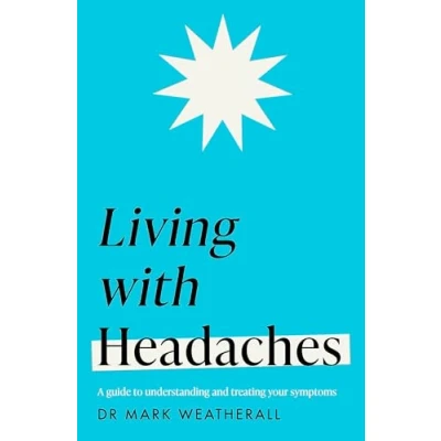 Afbeelding van Living with Headaches (Headline Health series)