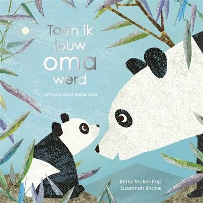 Image de Toen ik jouw oma werd