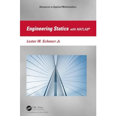 Afbeelding van Advances in Applied Mathematics Engineering Statics with MATLAB®