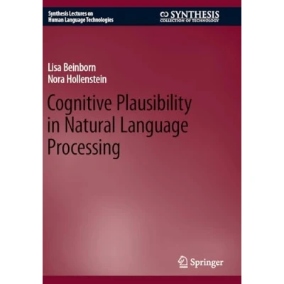 Afbeelding van Synthesis Lectures on Human Language Technologies Cognitive Plausibility in Natural Processing