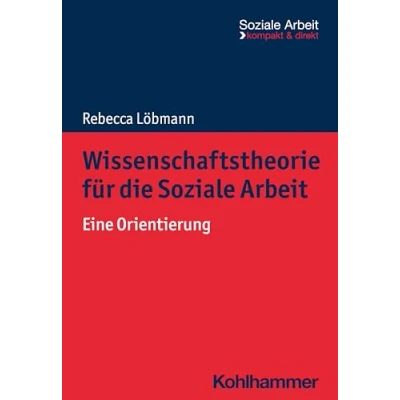 Afbeelding van Wissenschaftstheorie Fur Die Soziale Arbeit
