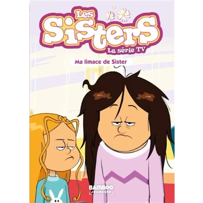 Image de Les Sisters La Série TV Poche tome 70