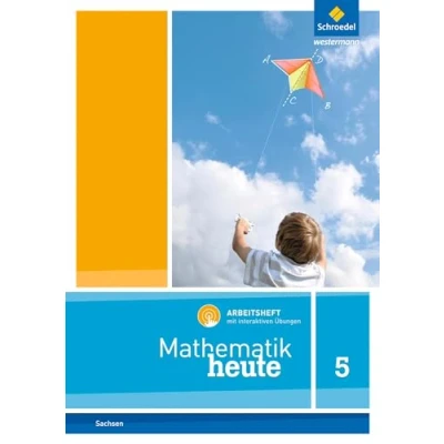 Afbeelding van Mathematik heute 5. Arbeitsheft mit interaktiven Übungen. Für Sachsen