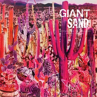 Afbeelding van Giant Sand Recounting the Ballads of Thin Line Men (LP)