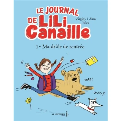 Image de Le Journal de Lili Canaille, tome 1