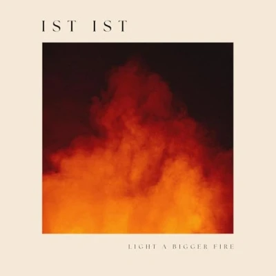 Afbeelding van Ist Light A Bigger Fire (LP)