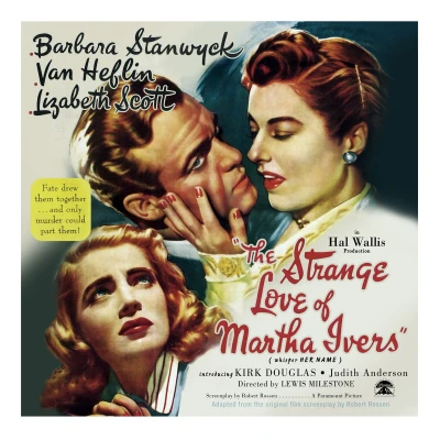 Afbeelding van The Strange Love Of Martha Ivers