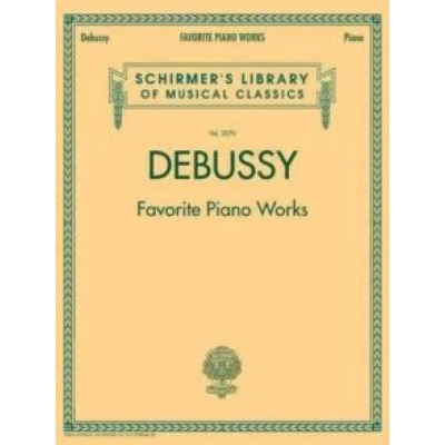 Image de G. Schirmer Claude Debussy : Favourite Piano Works