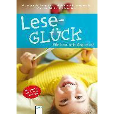 Afbeelding van Leseglück. Wie lernt mein Kind lesen?
