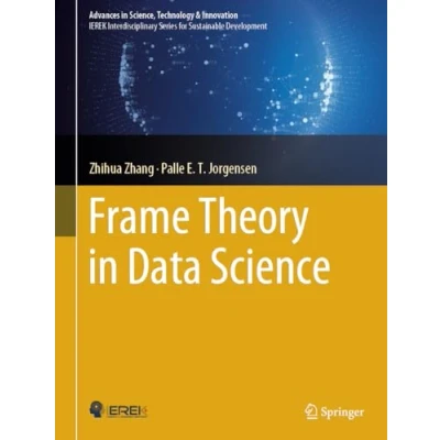 Afbeelding van Advances in Science, Technology &amp; Innovation Frame Theory Data Science