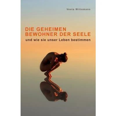 Afbeelding van Die Geheimen Bewohner Der Seele