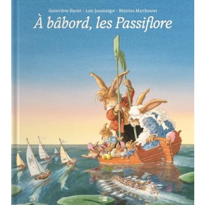 Afbeelding van A bâbord, les Passiflore