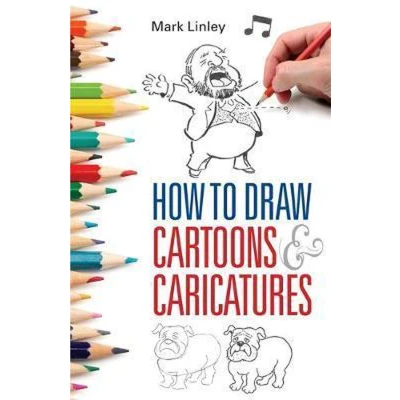Afbeelding van How to Draw Cartoons and Caricatures