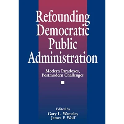 Afbeelding van Refounding Democratic Public Administration