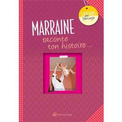 Image de Marraine, raconte ton histoire...