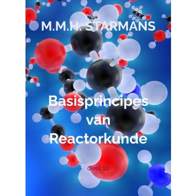 Afbeelding van Basisprincipes van Reactorkunde