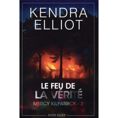 Afbeelding van MERCY KILPATRICK,2:LE FEU DE LA VERITE