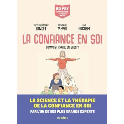 Afbeelding van La Confiance en soi Comment croire vous ?
