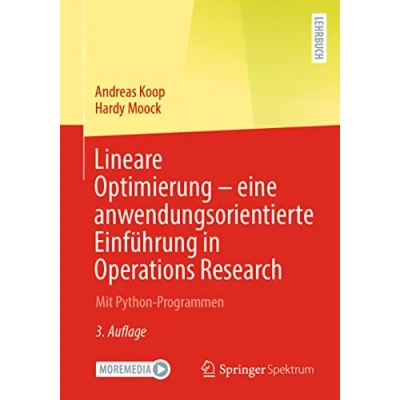 Afbeelding van Lineare Optimierung eine anwendungsorientierte Einführung in Operations Research