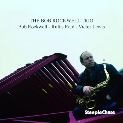 Afbeelding van Bob Rockwell The Trio (CD)