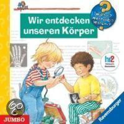 Afbeelding van Wieso? Weshalb? Warum? Wir entdecken unseren Körper. CD