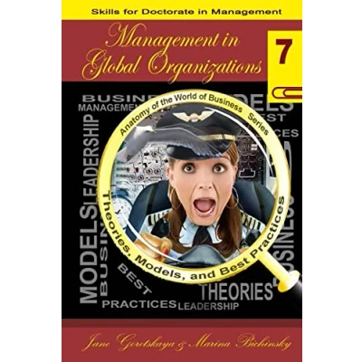 Afbeelding van Anatomy of the World Business: Theories, Models, and Best Practices Management in Global Organizations