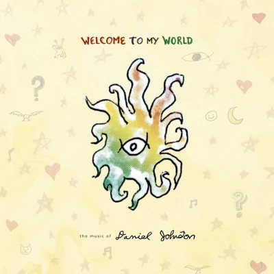 Afbeelding van Daniel Johnston Welcome To My World (2 LPs)