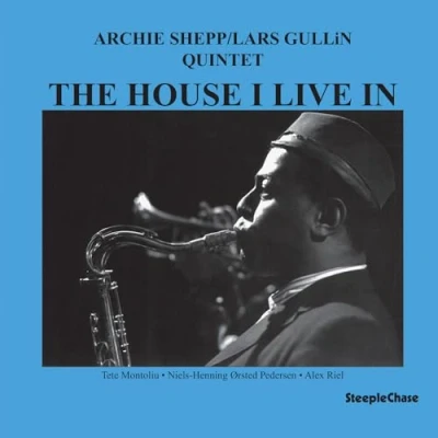 Afbeelding van Archie Shepp The House I Live In (LP)