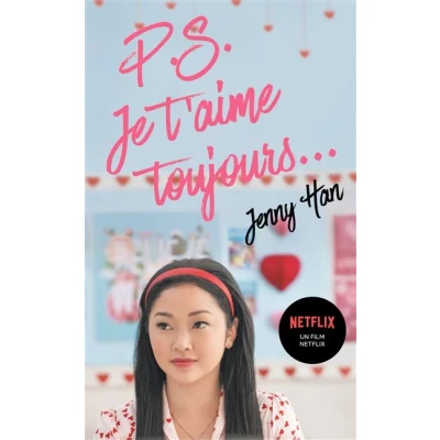 Image de Les amours de Lara Jean T02 P.S. Je t&#039;aime toujours (Netflix)