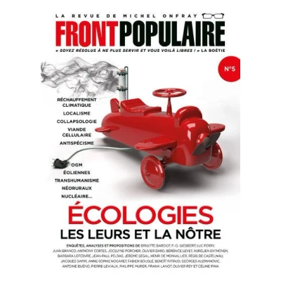 Image de Front Populaire numéro 5 Ecologies, les leurs et la nôtre