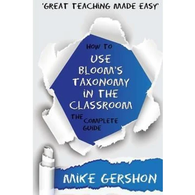 Afbeelding van How to Use Bloom&#039;s Taxonomy in the Classroom