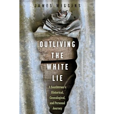 Afbeelding van Outliving the White Lie
