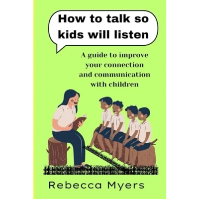 Afbeelding van How To Talk So Kids Will Listen