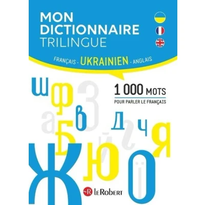 Image de Mon dictionnaire trilingue français, anglais, ukrainien
